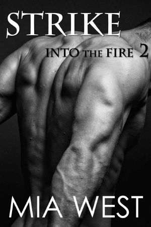 [Into the Fire 02] • Into the Fire 02 - Strike